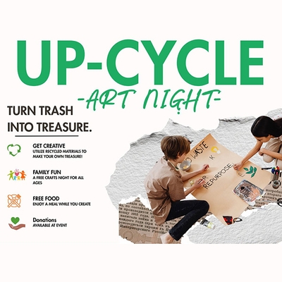 Up-Cyle Art Night: A Special Friday Free Family Fun Night (FFFN) Event